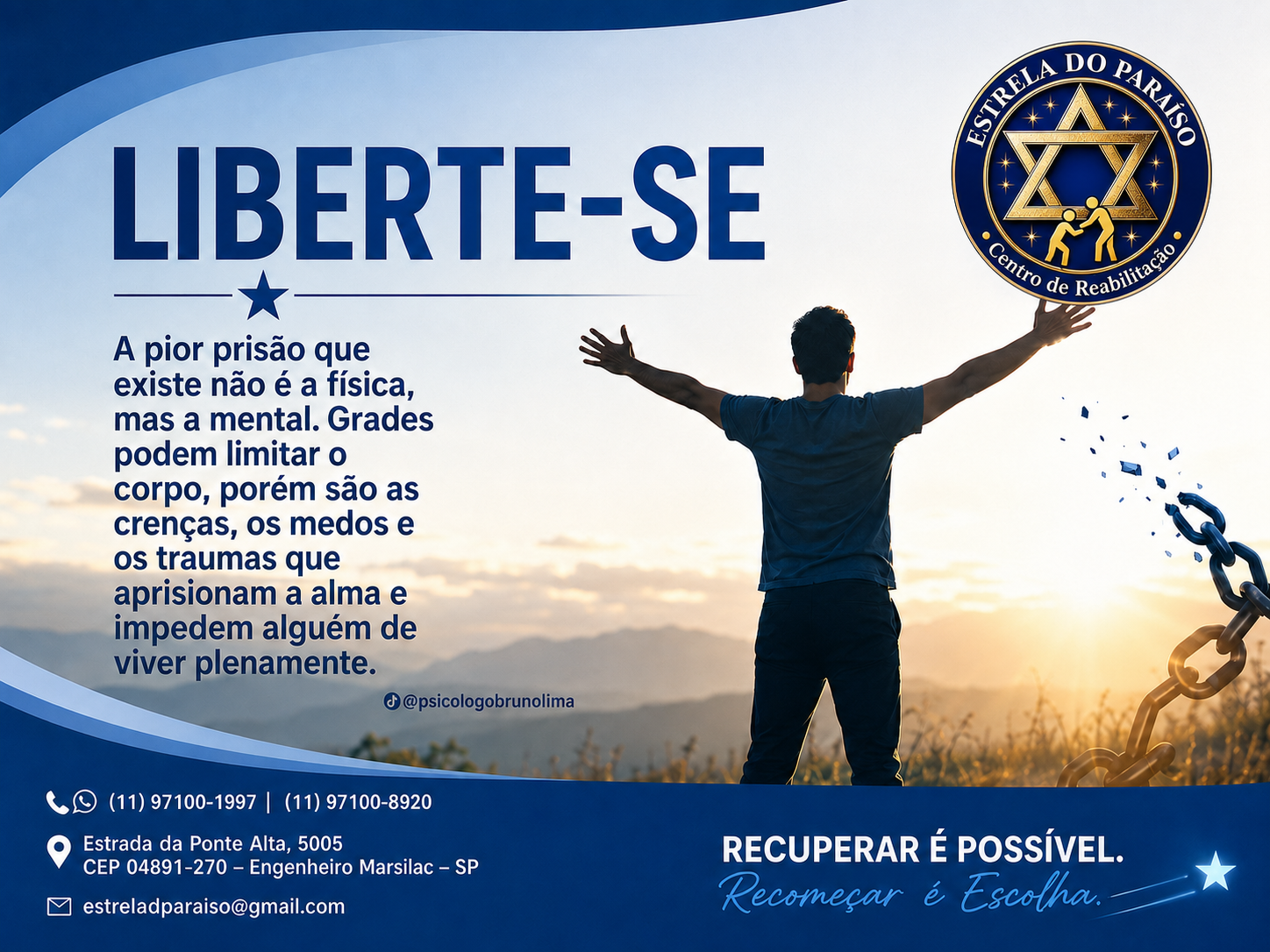 Cartaz Liberte-se da Estrela do Paraíso, homem de braços abertos ao amanhecer com correntes se rompendo